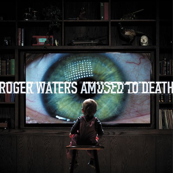Amused To Death